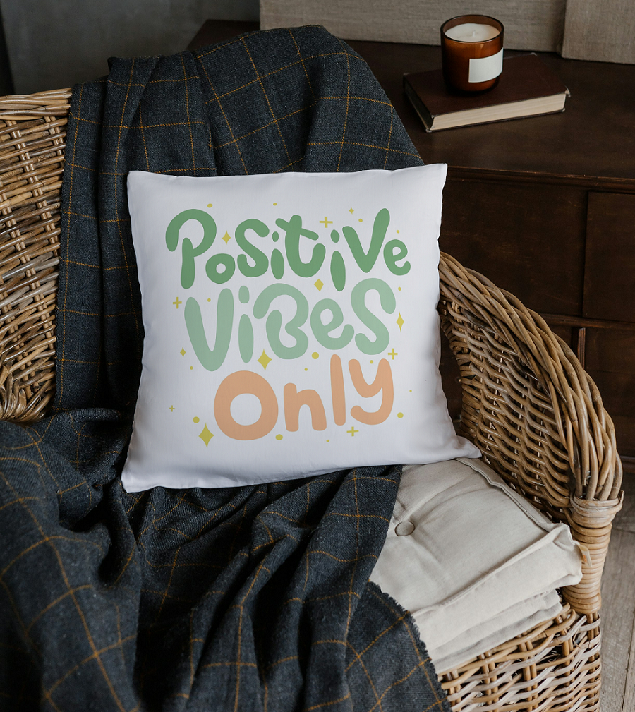 Positive Vibes Only Cushion
